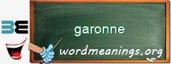 WordMeaning blackboard for garonne